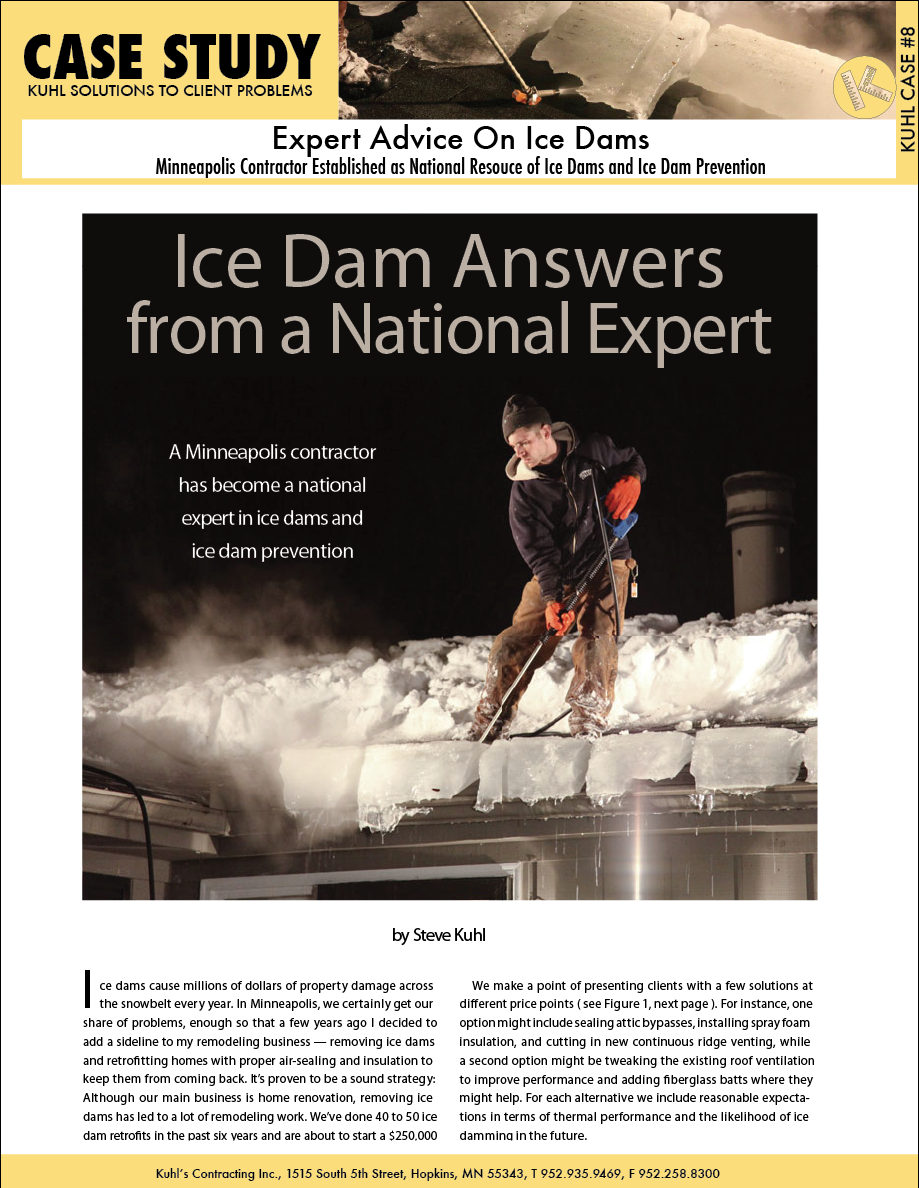 National Ice Dam Expert Grew Up In Minneapolis, Minnesota. Go figure.